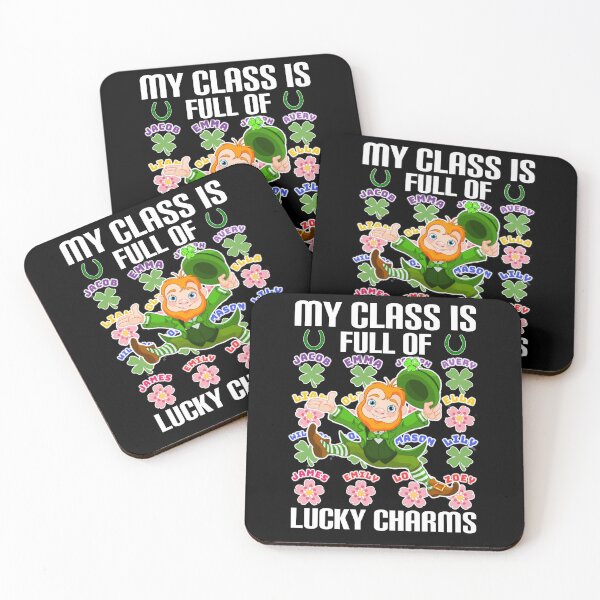 Item preview, My class is full of lucky charms. designed and sold by Umiska.