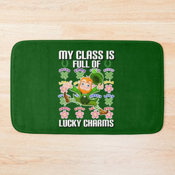 Item preview, My class is full of lucky charms. designed and sold by Umiska.