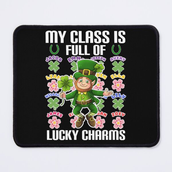 Item preview,  My class is full of lucky charms. designed and sold by Umiska.
