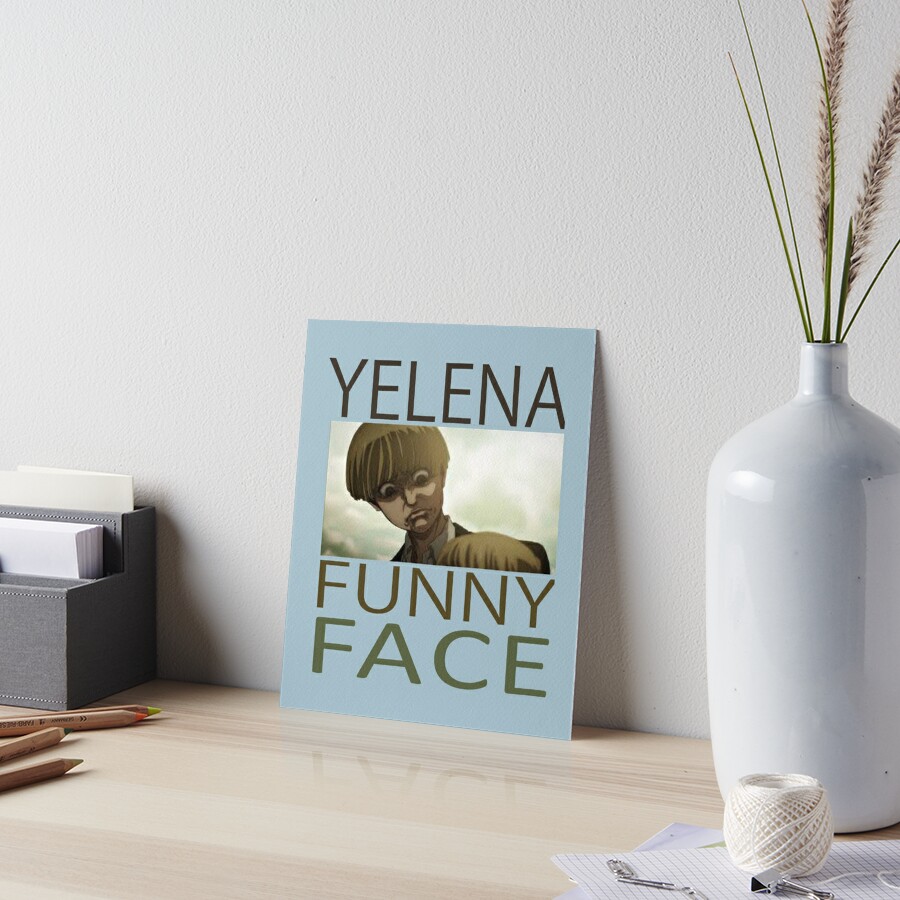 Yelena Attack On Titan Funny Memes Face Art Board Print By Washingtonmax Redbubble