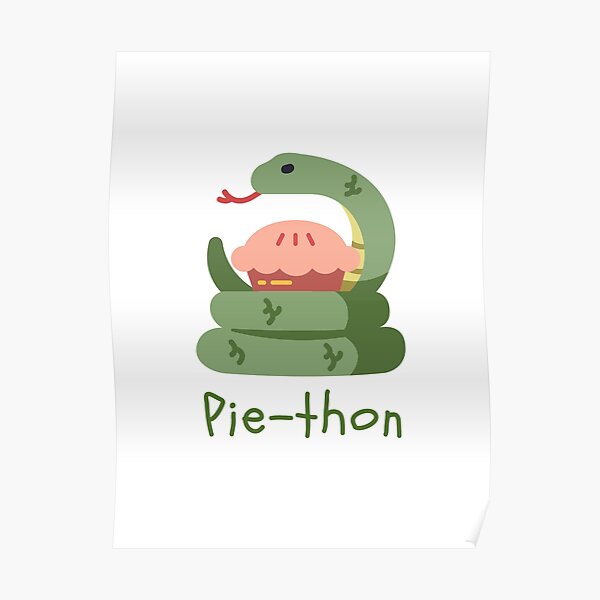 "Python Pie-Thon" Poster for Sale by pawtytime | Redbubble