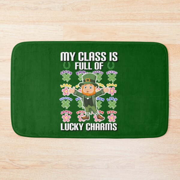 Item preview, My class is full of lucky charms. designed and sold by Umiska.