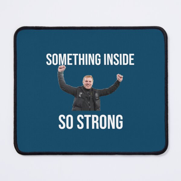 Item preview, Neil lennon - something inside so strong   designed and sold by TheMerchann.
