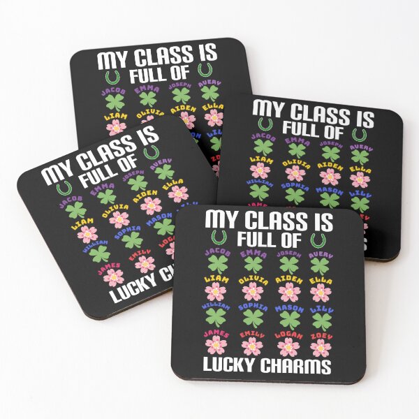 Item preview, My class is full of lucky charms. designed and sold by Umiska.