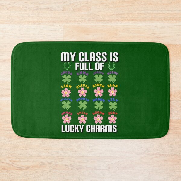 Item preview, My class is full of lucky charms. designed and sold by Umiska.
