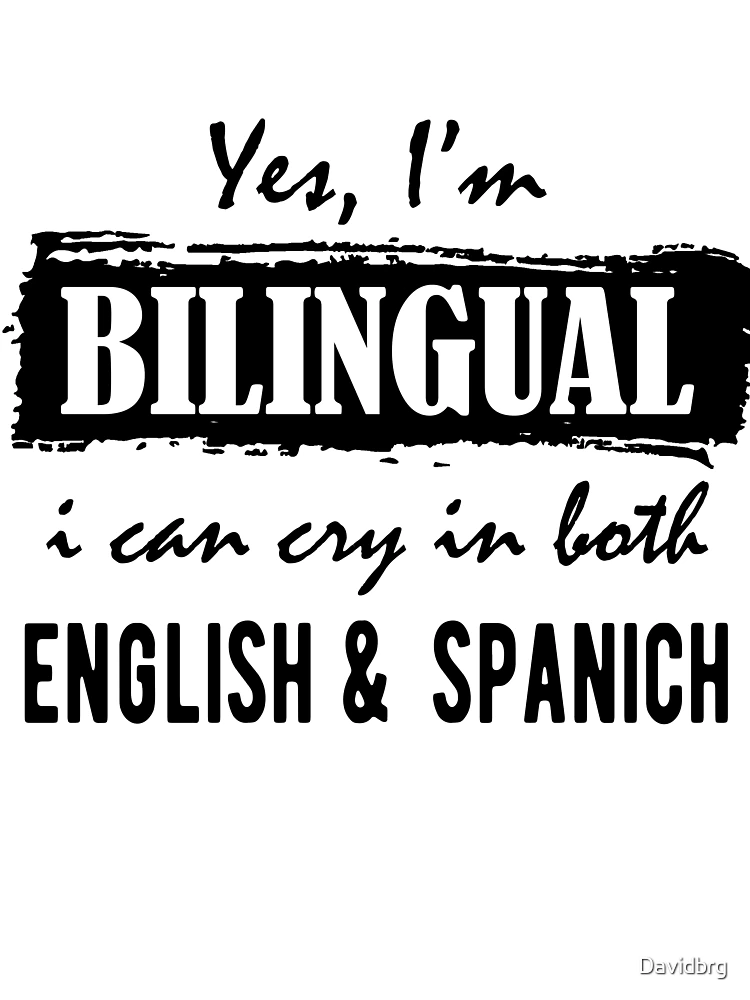 Bilingual? Why yes. I'm fluent in both English and Simlish. Sul