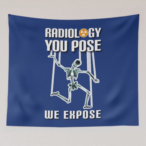Item preview, Radiology, you pose we expose. designed and sold by Umiska.