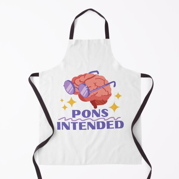 Item preview, Pons Intended - Neuroscience Puns designed and sold by Farra Rania.