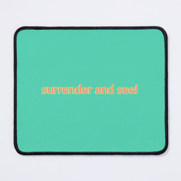 Item preview, surrender and see what happens! designed and sold by vn.