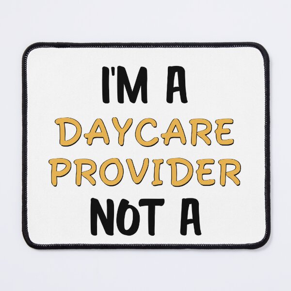 Item preview, Funny Daycare Provider Gift For Day Care Worker designed and sold by Anton Ashraf.
