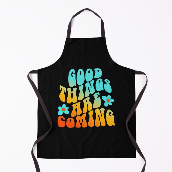 Item preview, Good things are coming designed and sold by shopHIMHIPM.