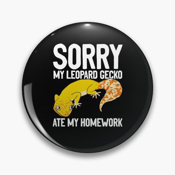 Item preview, Sorry My Leopard Gecko Ate My Homework Funny Humor designed and sold by Nessshirts.