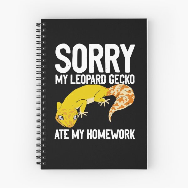 Item preview, Sorry My Leopard Gecko Ate My Homework Funny Humor designed and sold by Nessshirts.