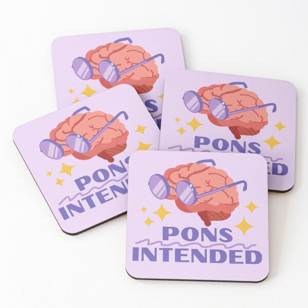 Item preview, Pons Intended - Neuroscience Puns designed and sold by Farra Rania.