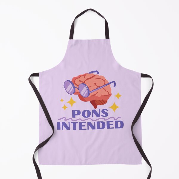 Item preview, Pons Intended - Neuroscience Puns designed and sold by Farra Rania.