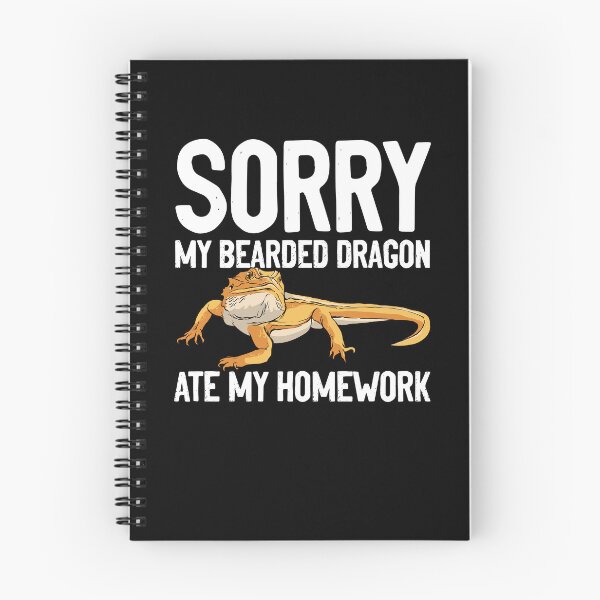 Item preview, Sorry My Bearded Dragon Ate My Homework Funny Humor designed and sold by Nessshirts.