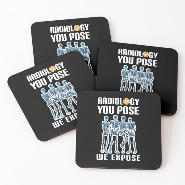 Item preview, Radiology, you pose we expose. designed and sold by Umiska.