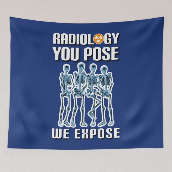 Item preview, Radiology, you pose we expose. designed and sold by Umiska.