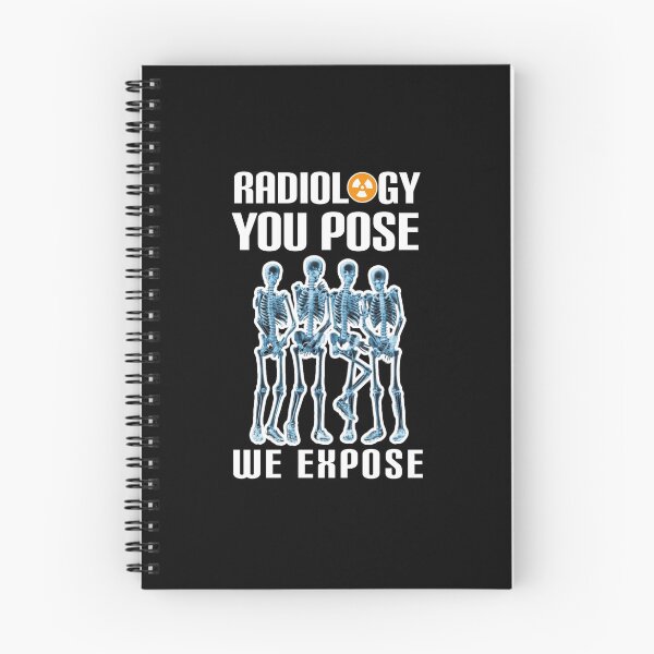 Item preview, Radiology, you pose we expose. designed and sold by Umiska.
