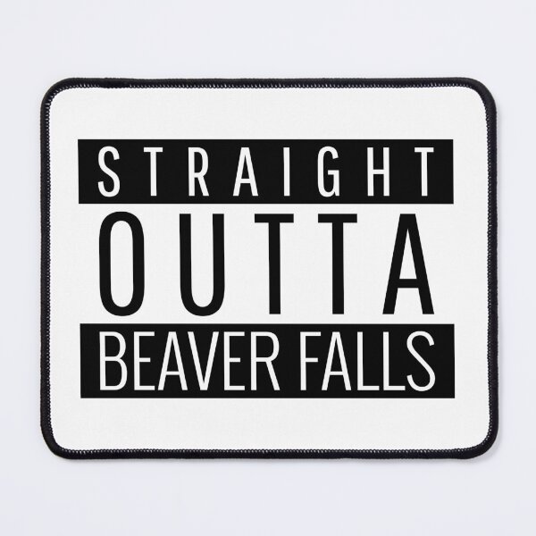 Item preview, Straight Outta Beaver Falls Pennsylvania Beaver Falls PA designed and sold by Teelogic.