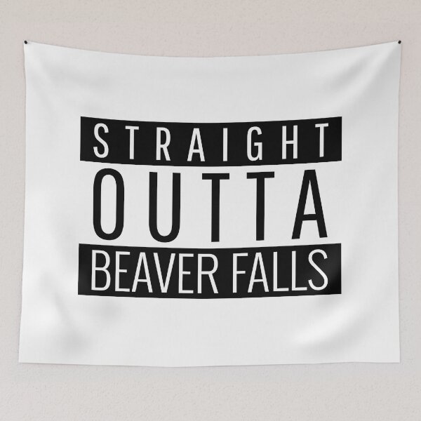 Item preview, Straight Outta Beaver Falls Pennsylvania Beaver Falls PA designed and sold by Teelogic.