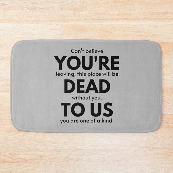 Item preview, Retirement Gift, coworker leaving gift funny, You_re Dead to Us Now, Colleague Farewell, Funny  designed and sold by ArtfullyAvery.