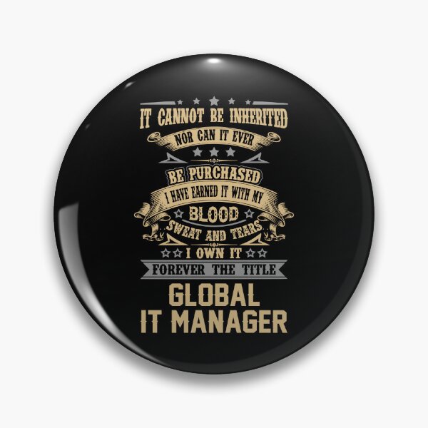 Item preview, Global It Manager T Shirt - Forever The Title Job Gift Item Tee designed and sold by celiagomez456.