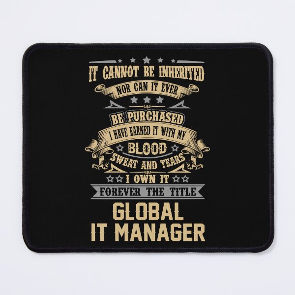 Item preview, Global It Manager T Shirt - Forever The Title Job Gift Item Tee designed and sold by celiagomez456.