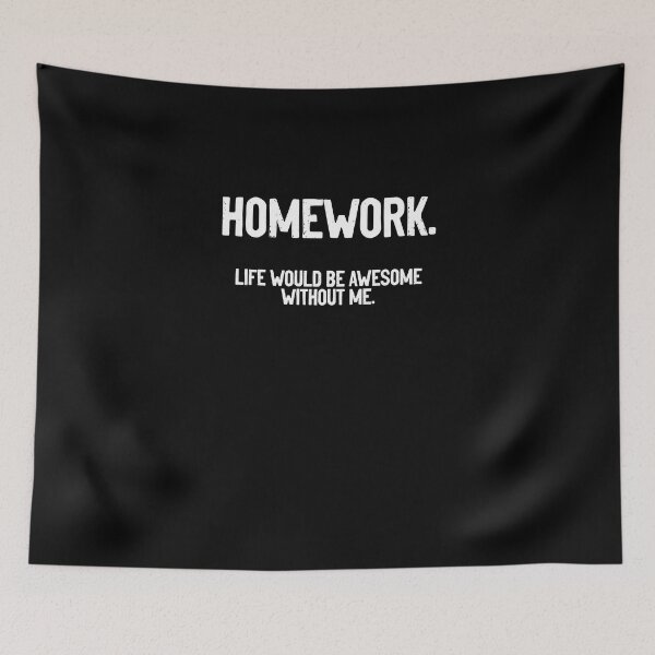 Item preview, Funny Homework Humor For A Sarcastic Student Sarcasm Lover designed and sold by Nessshirts.