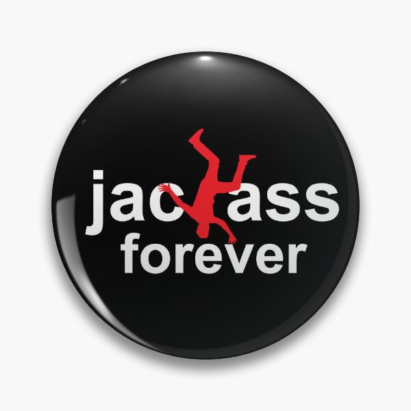 Item preview, jackass trending top selling jackass forever designed and sold by SO-SINCERE.