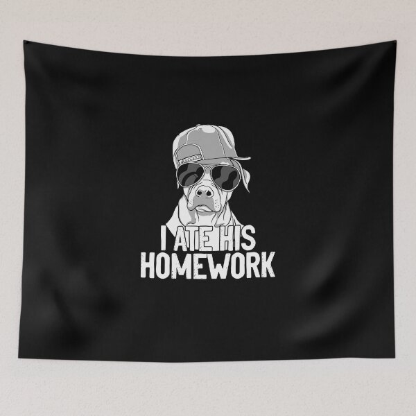 Item preview, Dog Homework Sarcasm For A Sarcastic Student Humor Lover designed and sold by Nessshirts.