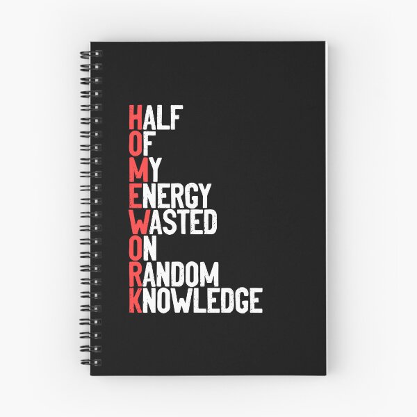 Item preview, Half Of My Energy Wasted On Random Knowledge Funny Homework designed and sold by Nessshirts.