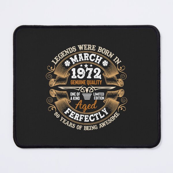 Item preview, 50 Yrs Old Gift Legend Were Born In March 1972 50th Birthday designed and sold by Corelli87.