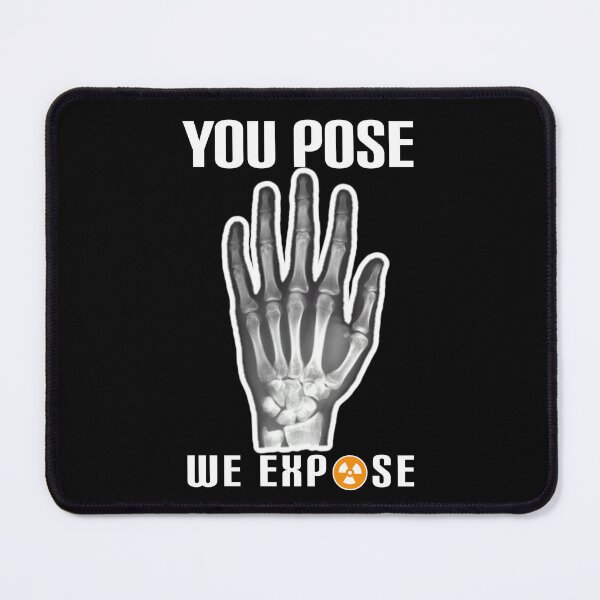 Item preview, You pose we expose. designed and sold by Umiska.