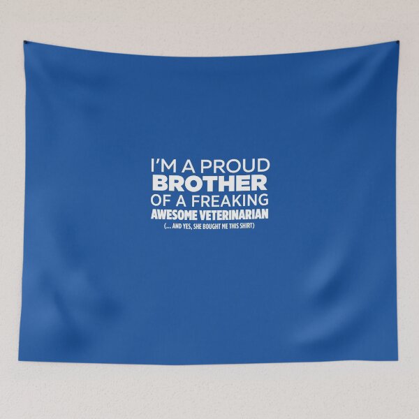 Item preview, I'm A Proud Brother Of Freaking Awesome Veterinarian designed and sold by AlwaysAwesome.