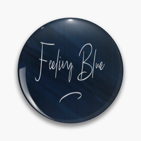 Item preview, Feeling Blue designed and sold by FeeLnLivE.