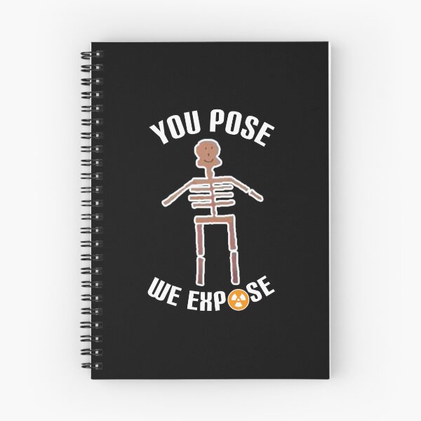 Item preview,  You pose we expose. designed and sold by Umiska.