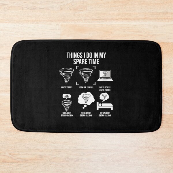 Item preview, Things I Do In My Spare Time, Tornado Storm Chaser designed and sold by TheReallyNiceStuff.