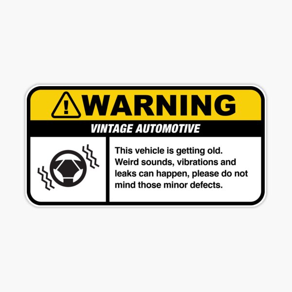 Vintage Car Warning Sticker (English) Sticker for Sale by