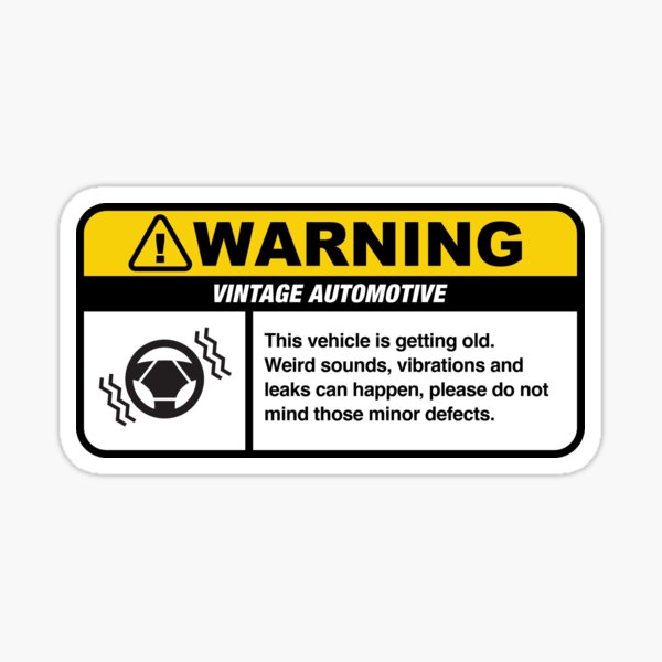 Vintage Car Warning Sticker (English) Sticker for Sale by BombaCollection