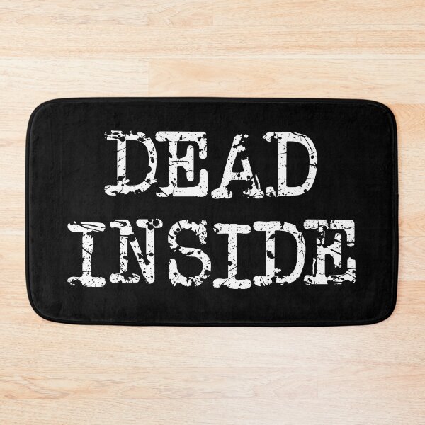 Item preview, Dead Inside designed and sold by monkeysoup.