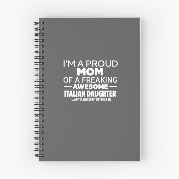 Item preview, I'm A Proud Mom Of Freaking Awesome Italian Daughter designed and sold by AlwaysAwesome.