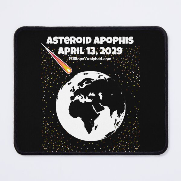 Item preview, Earth Bound Asteroid Apophis 2029 - Christian   designed and sold by 1thes416.