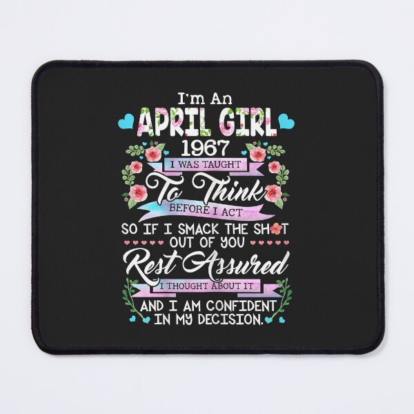 Item preview, Awesome Since 1967 55th Birthday I'm an April Girl 1967 designed and sold by Corelli87.