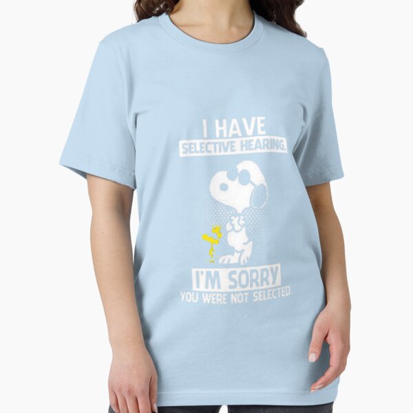 Item preview, i have selective hearing Essential T-Shirt designed and sold by TimKorber.