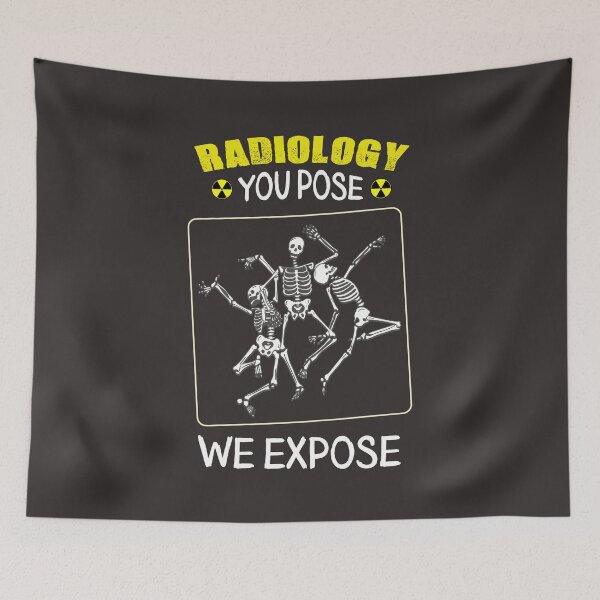 Item preview, Radiology You Pose We Expose  designed and sold by MrEddie10.