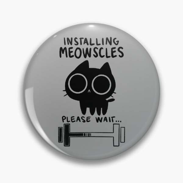 Item preview, Installing Meowscles designed and sold by TaylorRoss1.