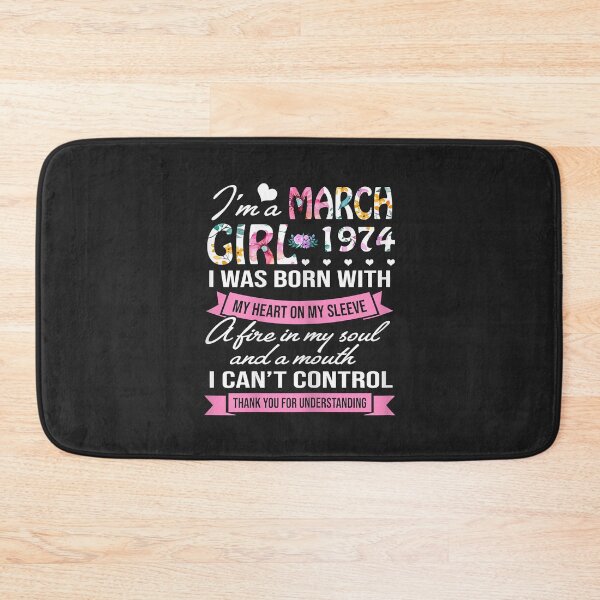 Item preview, Awesome Since 1974 48th Birthday I'm A March Girl 1974 designed and sold by Corelli87.