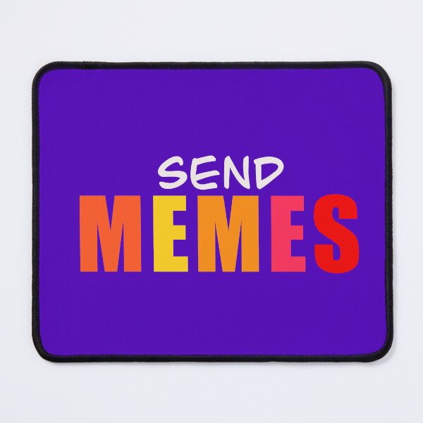 Item preview, SEND MEMES SHIRT designed and sold by Deathoftheself.
