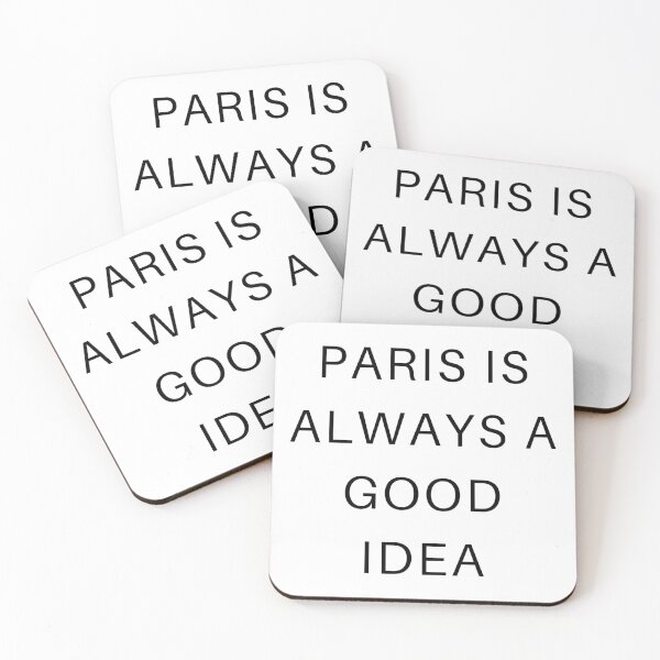Item preview, Paris Is Always A Good Idea designed and sold by veerudesigns.